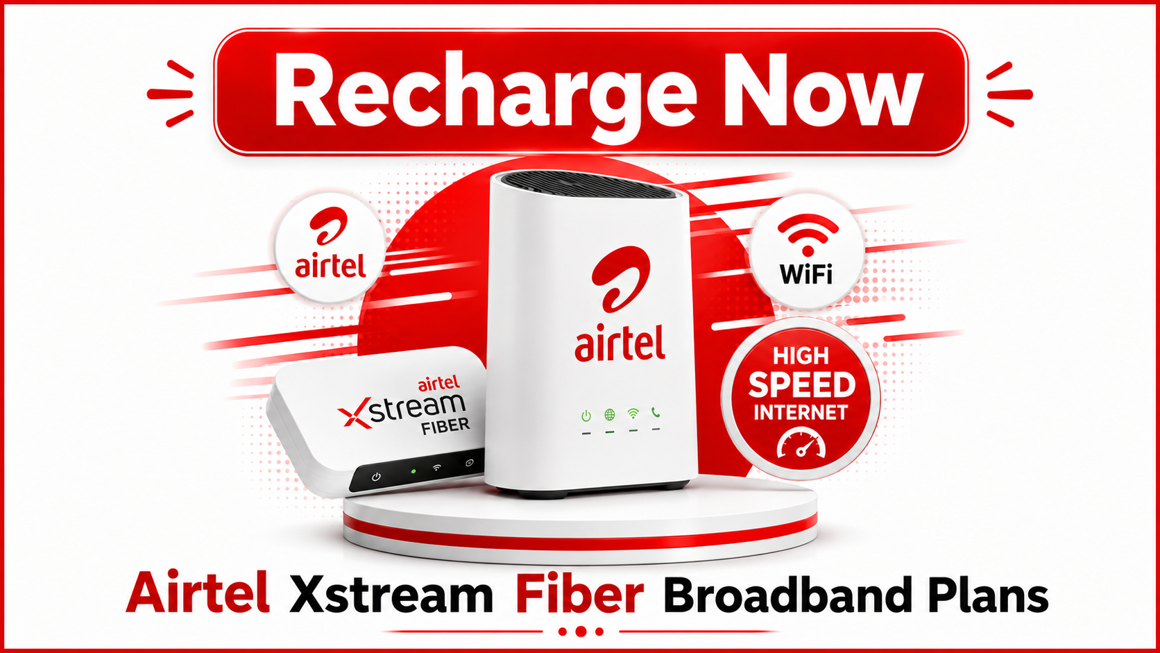 Airtel Xstream Fiber Broadband Plans