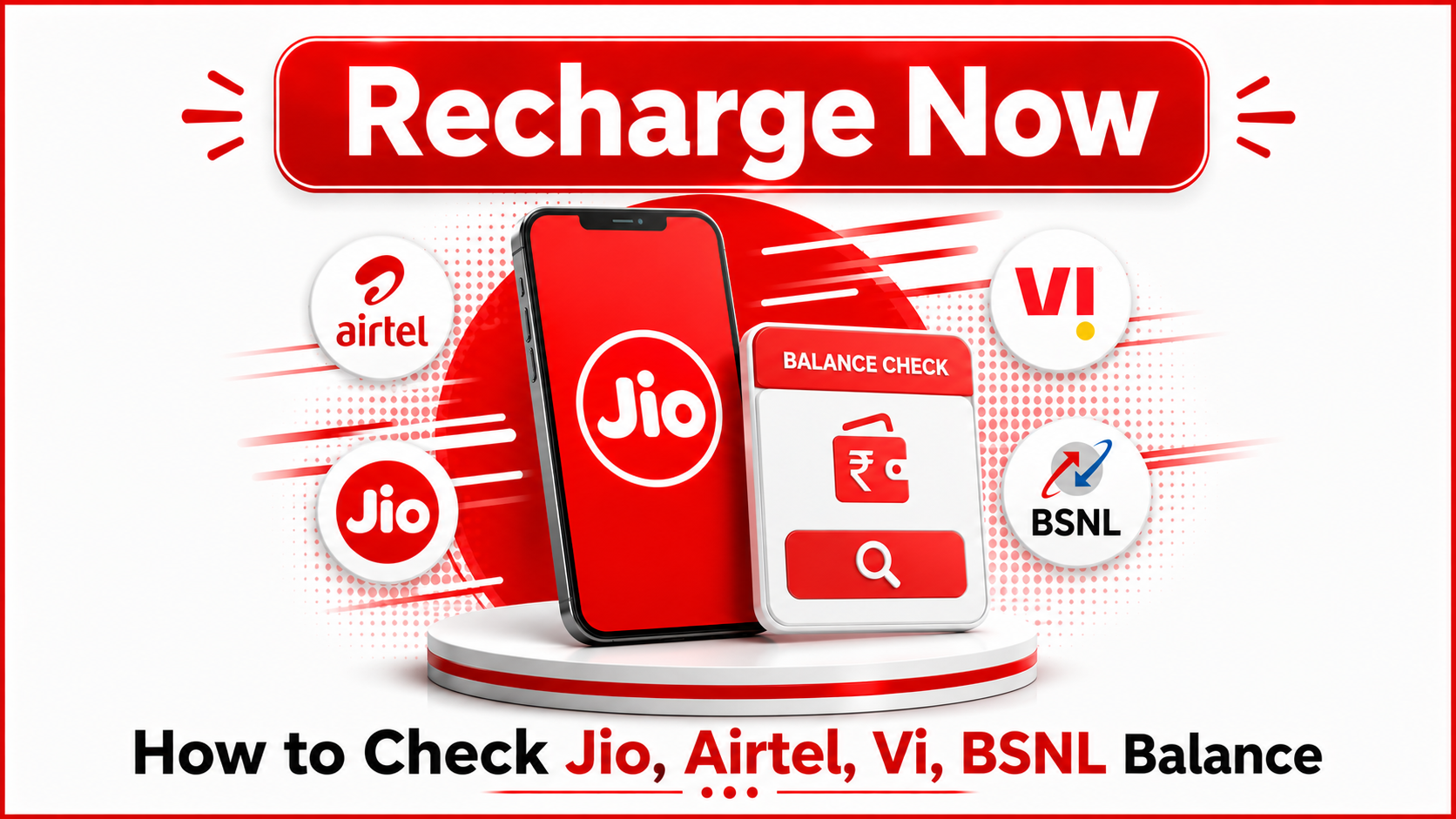 How to Check Jio, Airtel, Vi, BSNL Balance